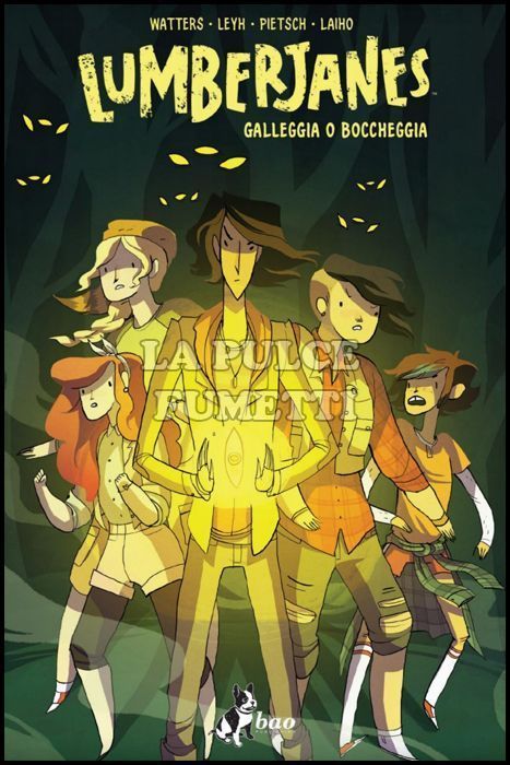 LUMBERJANES #     6: GALLEGGIA O BOCCHEGGIA